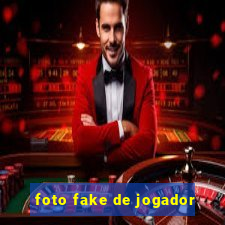 foto fake de jogador